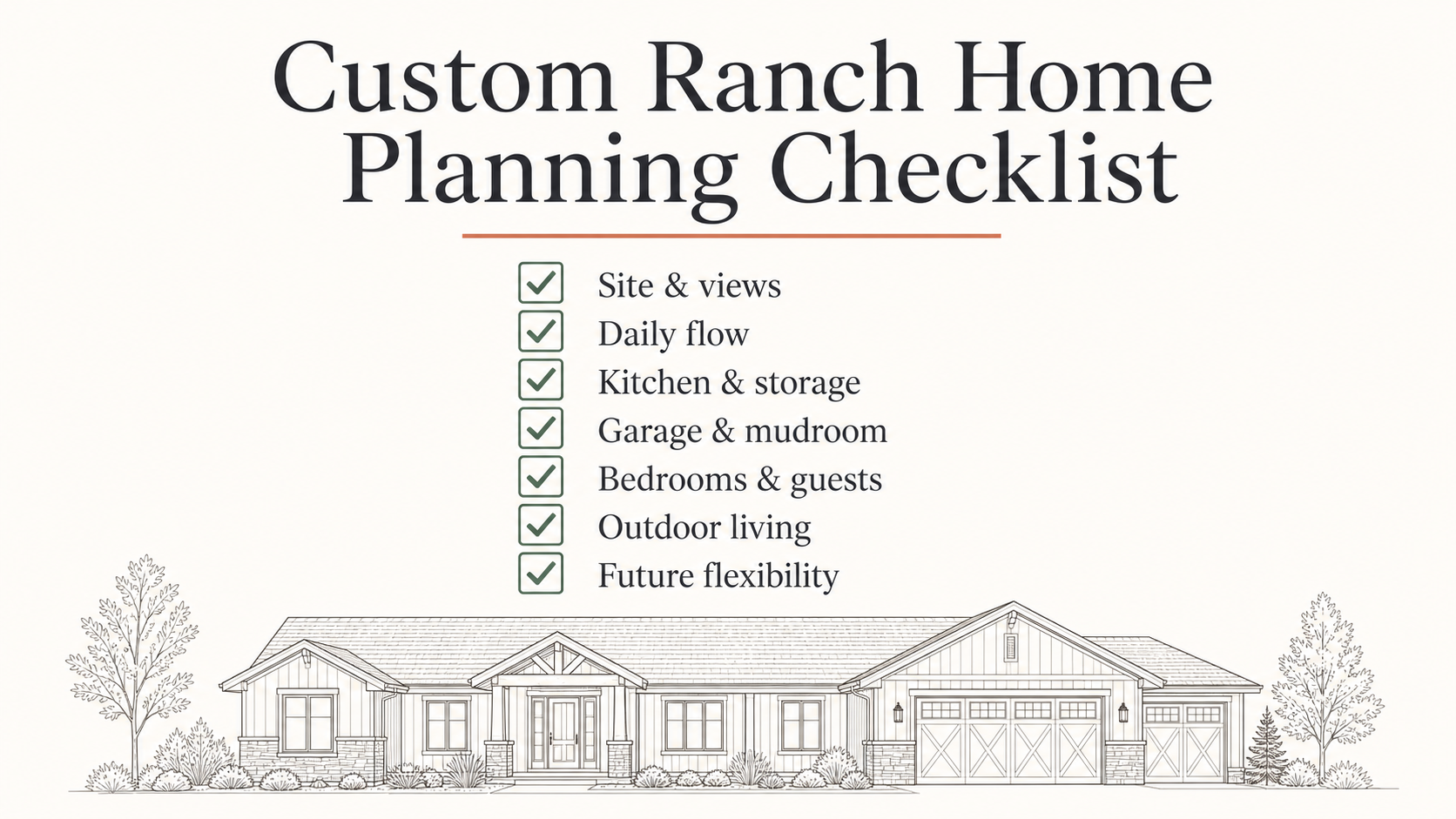 Checklist for planning a custom ranch home in Colorado